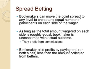 Spread Betting Bookies